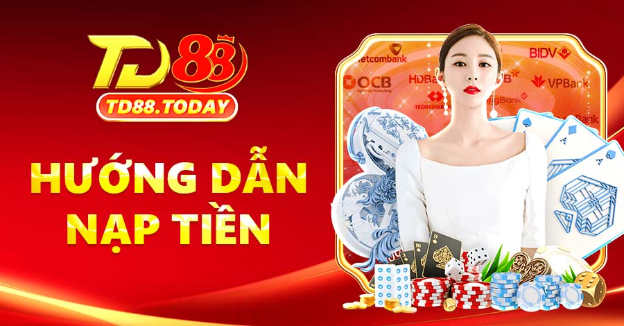 Các bước nạp tiền vào tài khoản đơn giản, dễ hiểu cho tay mơ